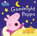 Prasiatko Peppa: Dobrú noc Peppa - Peppa Pig: Goodnight Peppa