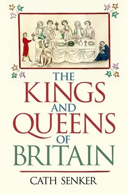 Králi a kráľovné Británie - The Kings and Queens of Britain