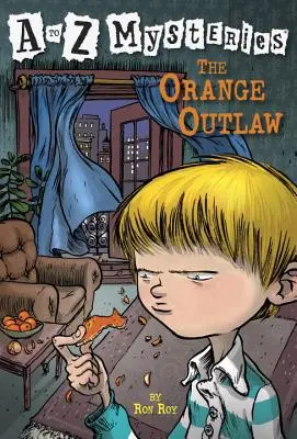 Oranžový zločinec - The Orange Outlaw