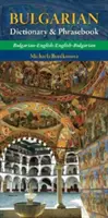 Bulharsko-anglický/anglicko-bulharský slovník a frázový slovník - Bulgarian-English/ English-Bulgarian Dictionary & Phrasebook