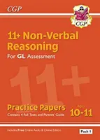 Cvičné testy na neverbálne uvažovanie 11+ GL: Balenie 1 (vrátane príručky pre rodičov a online edície) - 11+ GL Non-Verbal Reasoning Practice Papers: Ages 10-11 Pack 1 (inc Parents' Guide & Online Ed)