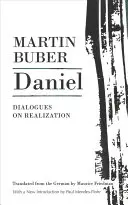 Daniel: Dialógy o realizácii - Daniel: Dialogues on Realization