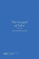 NIV Evanjelium podľa Jána na písanie denníkov - NIV Gospel of John for Journalling