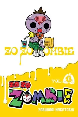 Zo Zo Zombie, zv. 3 - Zo Zo Zombie, Vol. 3