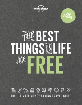 Najlepšie veci v živote sú zadarmo - The Best Things in Life Are Free