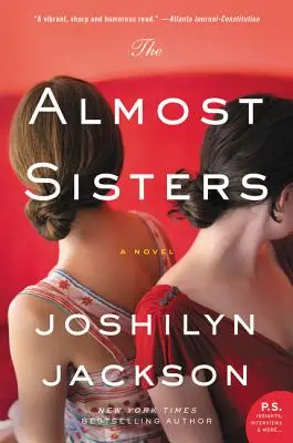 The Almost Sisters (Takmer sestry) - The Almost Sisters