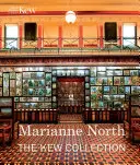 Marianne Northová: Knižné črepníky: The Kew Collection - Marianne North: The Kew Collection