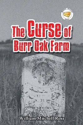 Prekliatie farmy Burr Oak - The Curse of Burr Oak Farm