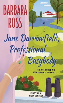 Jane Darrowfieldová, profesionálna zábudlivka - Jane Darrowfield, Professional Busybody