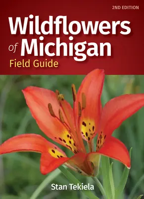 Poľný sprievodca divokými kvetmi Michiganu - Wildflowers of Michigan Field Guide