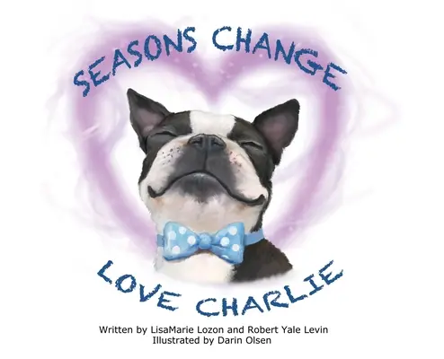 Ročné obdobia menia lásku Charlie - Seasons Change Love Charlie