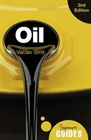 Ropa - sprievodca pre začiatočníkov 2. vydanie - Oil - A Beginner's Guide 2nd Edition