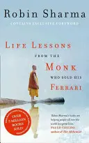 Životné lekcie od mnícha, ktorý predal svoje Ferrari - Life Lessons from the Monk Who Sold His Ferrari