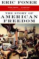 Príbeh americkej slobody - The Story of American Freedom