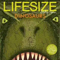 Dinosaury v životnej veľkosti - Lifesize Dinosaurs