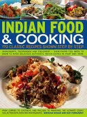Indické jedlo a varenie: 170 klasických receptov zobrazených krok za krokom - Indian Food & Cooking: 170 Classic Recipes Shown Step by Step