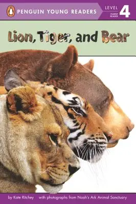 Lev, tiger a medveď - Lion, Tiger, and Bear