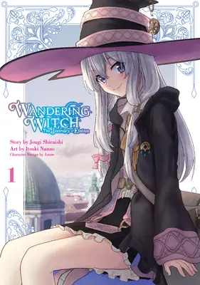 Putovanie čarodejnice (Manga) 01: Cesta Elainy - Wandering Witch (Manga) 01: The Journey of Elaina