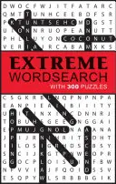 Extrémne hľadanie slov: S 300 hádankami - Extreme Word Search: With 300 Puzzles