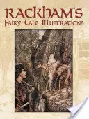 Rackhamove rozprávkové ilustrácie - Rackham's Fairy Tale Illustrations