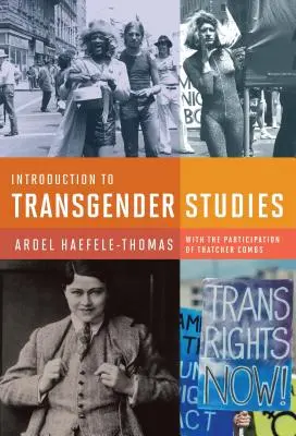 Úvod do transrodových štúdií - Introduction to Transgender Studies