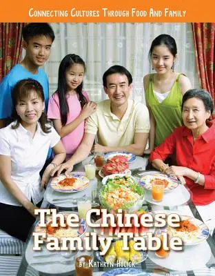 Čínsky rodinný stôl - The Chinese Family Table