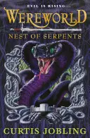 Wereworld: Hniezdo hadov (kniha 4) - Wereworld: Nest of Serpents (Book 4)