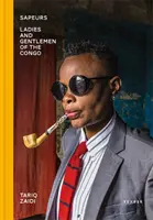 Sapeurs: Dámy a páni z Konga - Sapeurs: Ladies & Gentlemen of the Congo