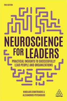 Neuroveda pre vedúcich pracovníkov: Vydanie knihy Neuroscience: Praktické poznatky pre úspešné vedenie ľudí a organizácií - Neuroscience for Leaders: Practical Insights to Successfully Lead People and Organizations
