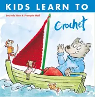 Deti sa učia háčkovať - Kids Learn to Crochet