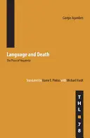 Jazyk a smrť: Miesto negativity - Language and Death: The Place of Negativity