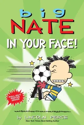 Veľký Nate: Do tváre!, 24 - Big Nate: In Your Face!, 24