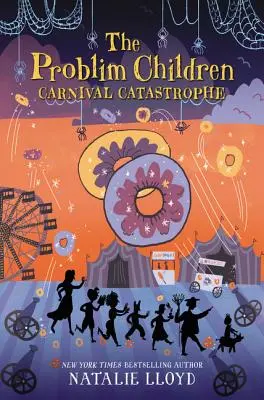 Problémové deti: Karnevalová katastrofa - The Problim Children: Carnival Catastrophe