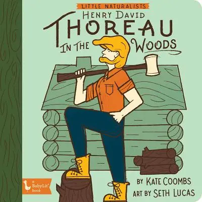 Malí prírodovedci: Henry David Thoreau v lese - Little Naturalist: Henry David Thoreau in the Woods