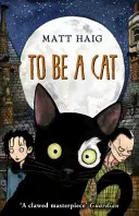 Byť mačkou - To Be A Cat