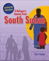 Cesta utečenca z Južného Sudánu - A Refugee's Journey from South Sudan