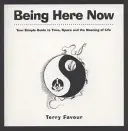 Byť tu teraz - Being Here Now