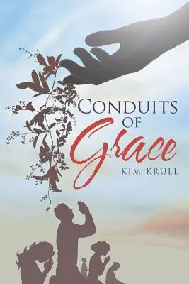 Vodiče milosti - Conduits of Grace