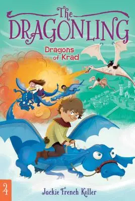 Draci z Krádu, 4 - Dragons of Krad, 4