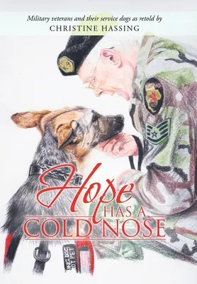 Nádej má studený nos - Hope Has a Cold Nose