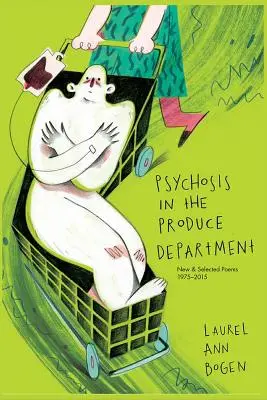 Psychóza v oddelení výroby - Psychosis in the Produce Department