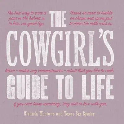 Sprievodca životom kovbojky - The Cowgirl's Guide to Life