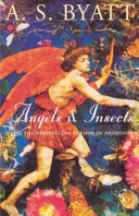 Anjeli a hmyz - Angels And Insects