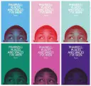 Pharrell: Miesta a priestory, kde som bol - Pharrell: Places and Spaces I've Been