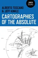 Kartografia absolútna - Cartographies of the Absolute