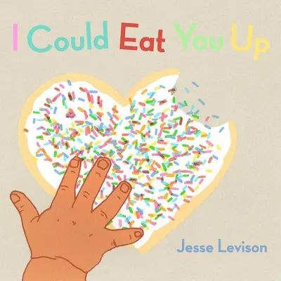 Mohol by som ťa zjesť - I Could Eat You Up
