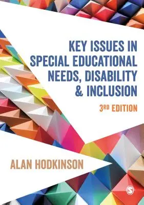 Kľúčové otázky špeciálnych vzdelávacích potrieb, zdravotného postihnutia a inklúzie - Key Issues in Special Educational Needs, Disability and Inclusion