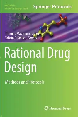 Racionálny dizajn liečiv: Metódy a protokoly - Rational Drug Design: Methods and Protocols