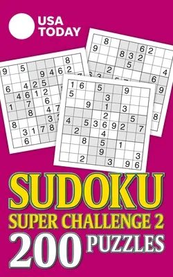USA Today Sudoku Super Challenge 2, 28: 200 hádaniek - USA Today Sudoku Super Challenge 2, 28: 200 Puzzles
