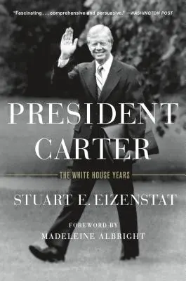 Prezident Carter: Roky v Bielom dome - President Carter: The White House Years